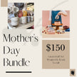 Mothers Day Bundle