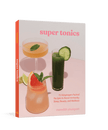 Super Tonics Cookbook - Distractions Clothing