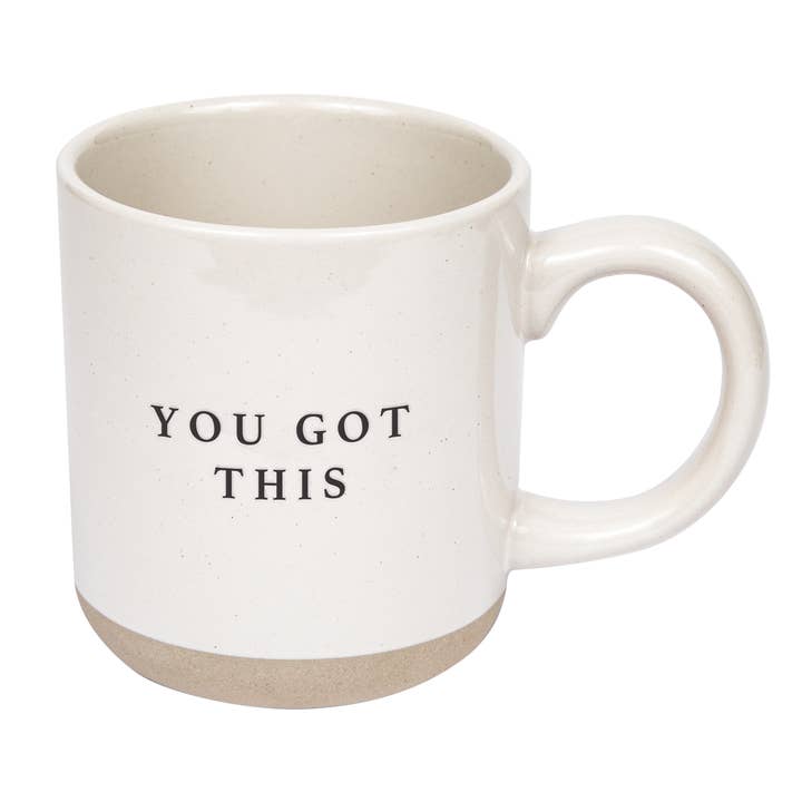 You Got This Stoneware Coffee Mug - Distractions Clothing