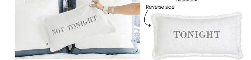 Not Tonight Pillow - Distractions Clothing